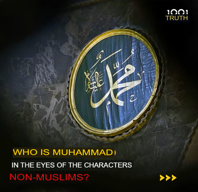 Prophet Muhammad SAW in the eyes of non-Muslim figures